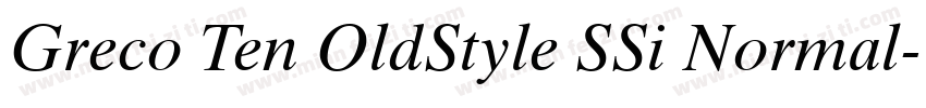 Greco Ten OldStyle SSi Normal字体转换